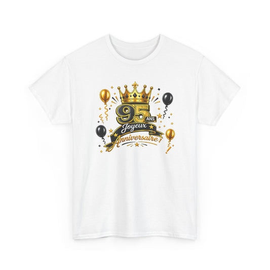 Tee Shirt Anniversaire 95 Ans Homme et Femme – Joyeux Anniversaire – Cadeau 95 Ans