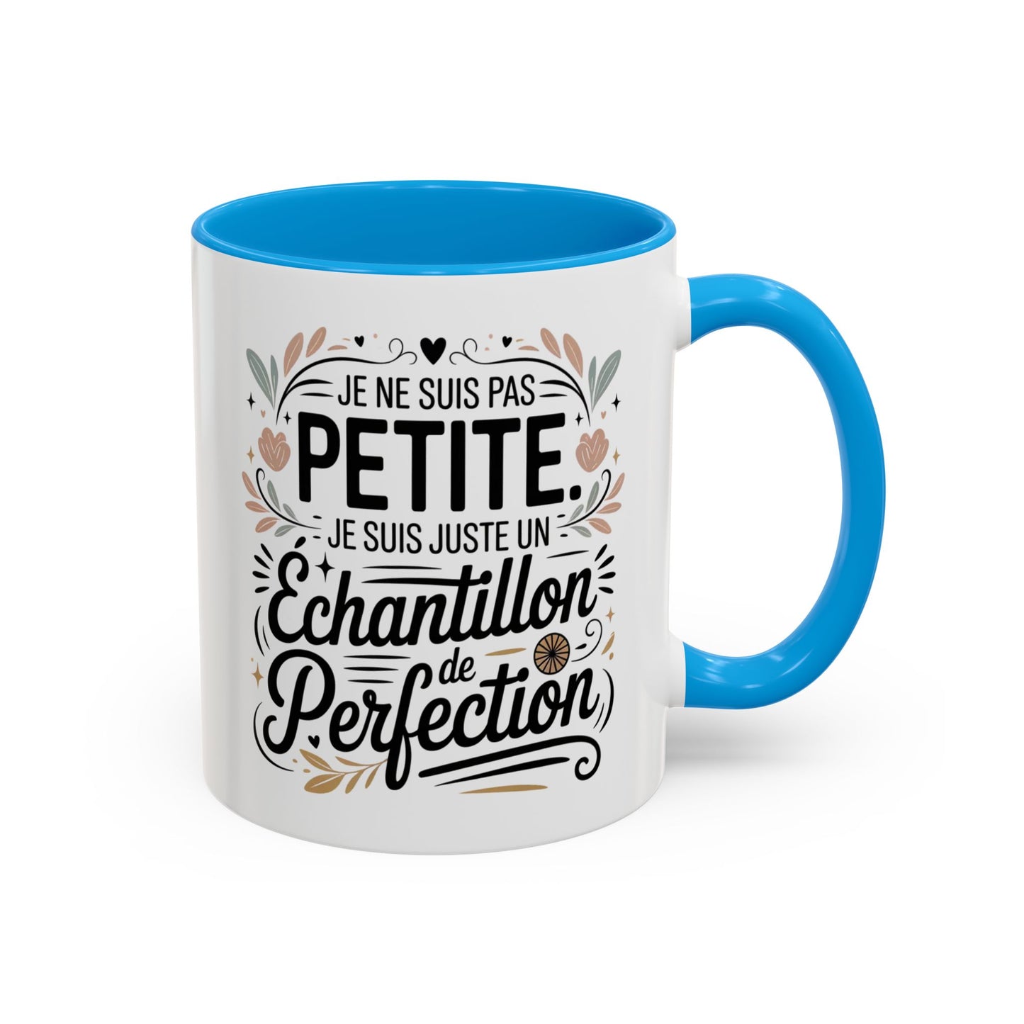 Tasse Citation Drôle “Je ne suis pas pétillante je suis juste un échantillon de perfection” – Mug Humour Femme