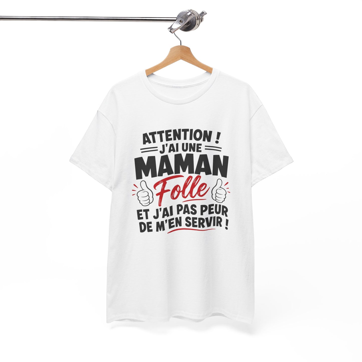 T-Shirt Femme Attention J’ai Une Maman Folle – Tee Shirt Humour Maman Protectrice – T-Shirt Drôle Femme Cadeau Famille