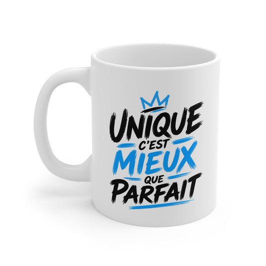 Mug Unique C’est Mieux Que Parfait – Tasse Homme Humour et Confiance en Soi – Message Original – Idée Cadeau Homme