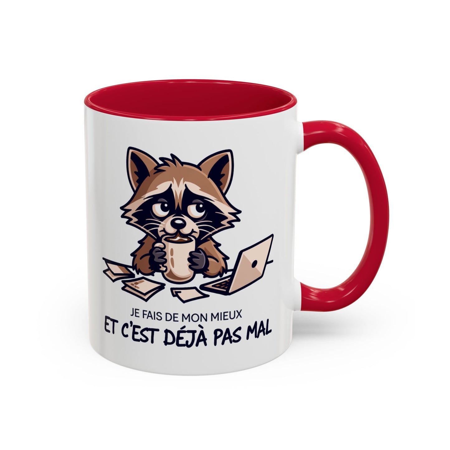 Mug Humoristique Raton Laveur – Je fais de mon mieux et c’est déjà pas mal – Tasse Café Motivation Positive 325ml