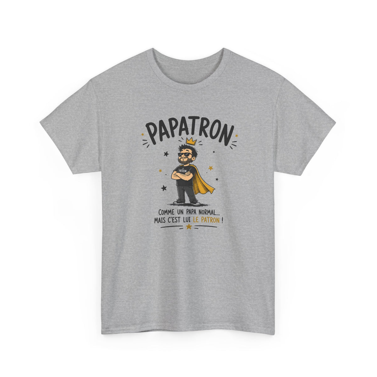 Tee Shirt Papa Homme – Papatron Comme un Papa Normal Mais C’est Lui le Patron – T-Shirt Humour Cadeau Original
