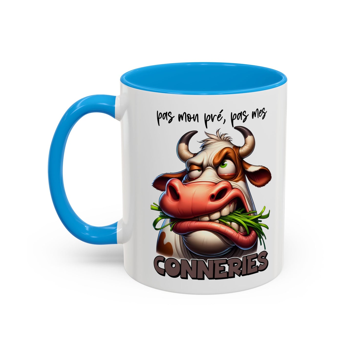 Tasse Pas Mon Pré Pas Mes Conneries – Mug Humour Vache Drôle Sarcastique 325ml