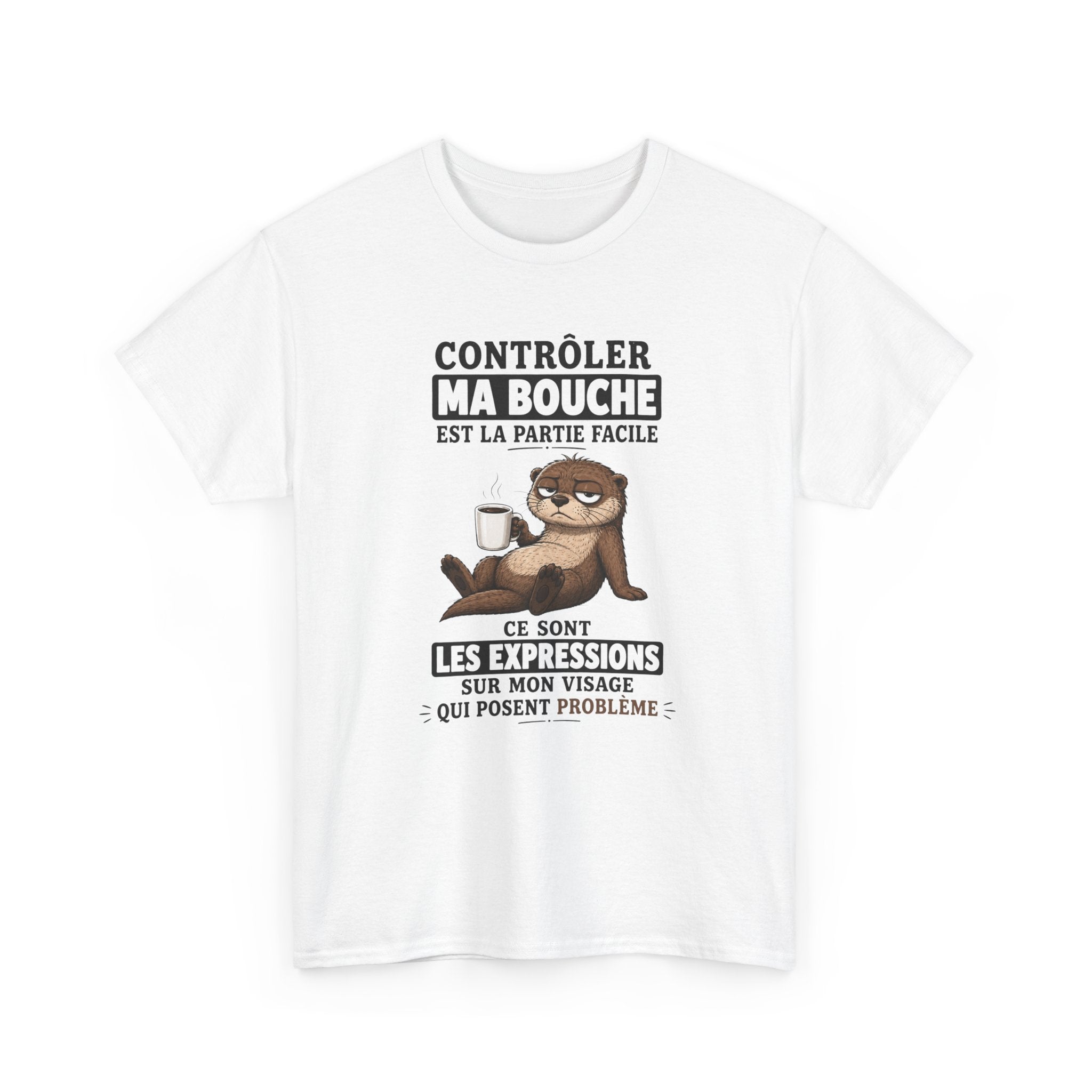 T-Shirt Humour Homme et Femme – Loutre Café Expression Visage – Cadeau Drôle Caractère Sarcastique – Idée Cadeau Original