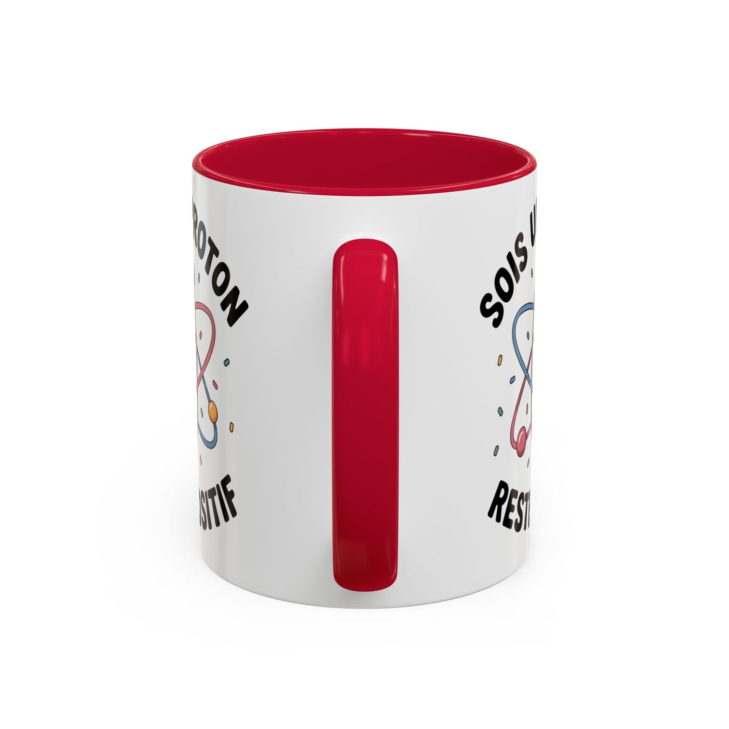 Mug Humour Science Proton – Sois Un Proton Reste Positif – Tasse Geek Physique Chimie – Cadeau Professeur Étudiant Scientifique – Céramique 325ml Noir Bleu Rouge