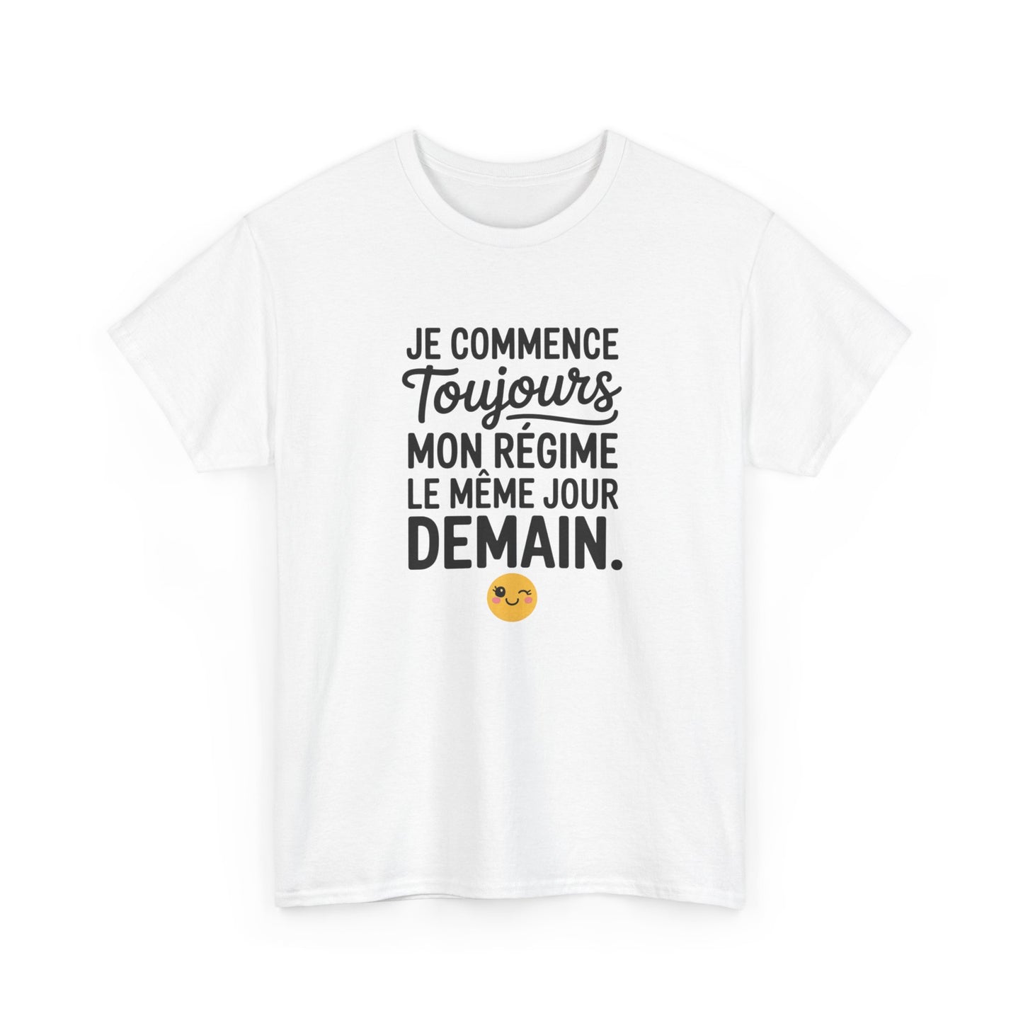 Tee Shirt Je Commence Toujours Mon Régime Demain – T-shirt Humour Procrastination – Cadeau Drôle