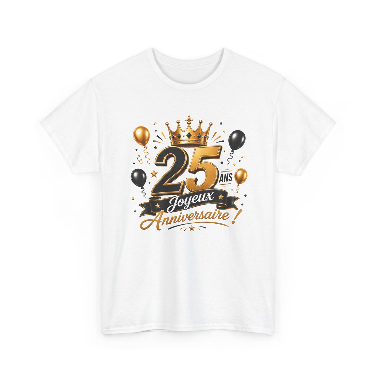 Tee Shirt Anniversaire 25 Ans Homme et Femme Joyeux Anniversaire Cadeau 25 Ans Idée Cadeau Adulte