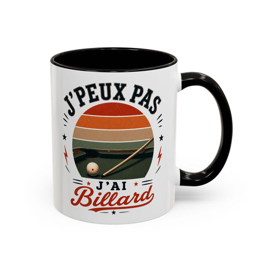 Tasse J’Peux Pas J’Ai Billard – Mug Humour Joueur de Billard Vintage – Cadeau Passion Billard 325ml