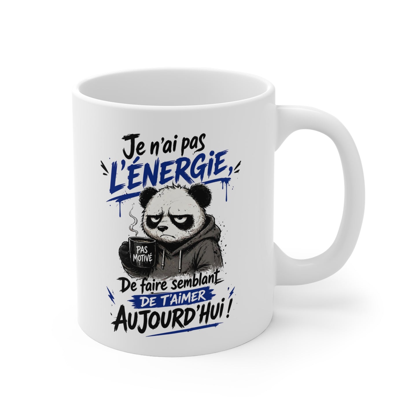 Tasse Je N’Ai Pas l’Énergie – Mug Panda Pas Motivé Humour – Cadeau Drôle Homme Femme 325ml