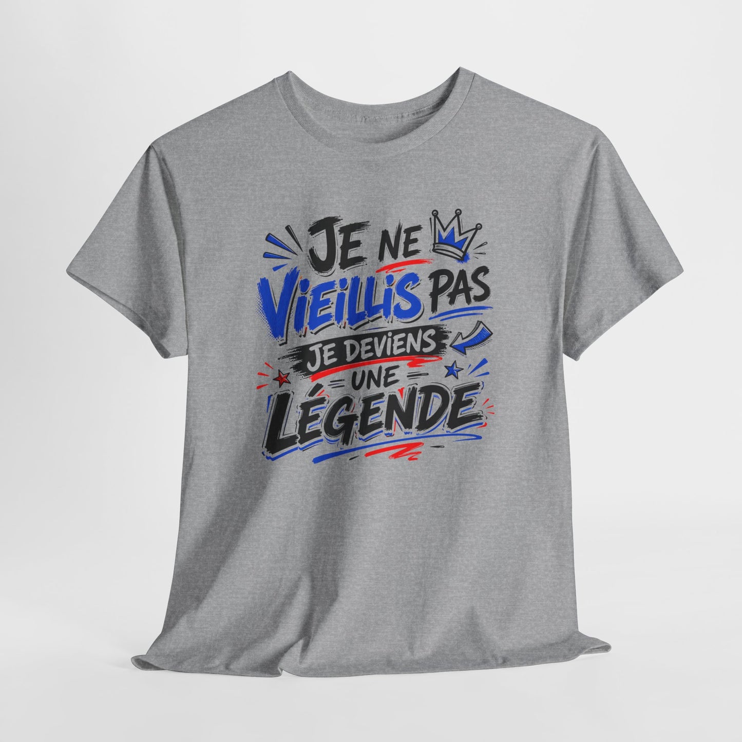 Tee-Shirt Je Ne Vieillis Pas Je Deviens Une Légende – Cadeau Humour Homme Femme Anniversaire