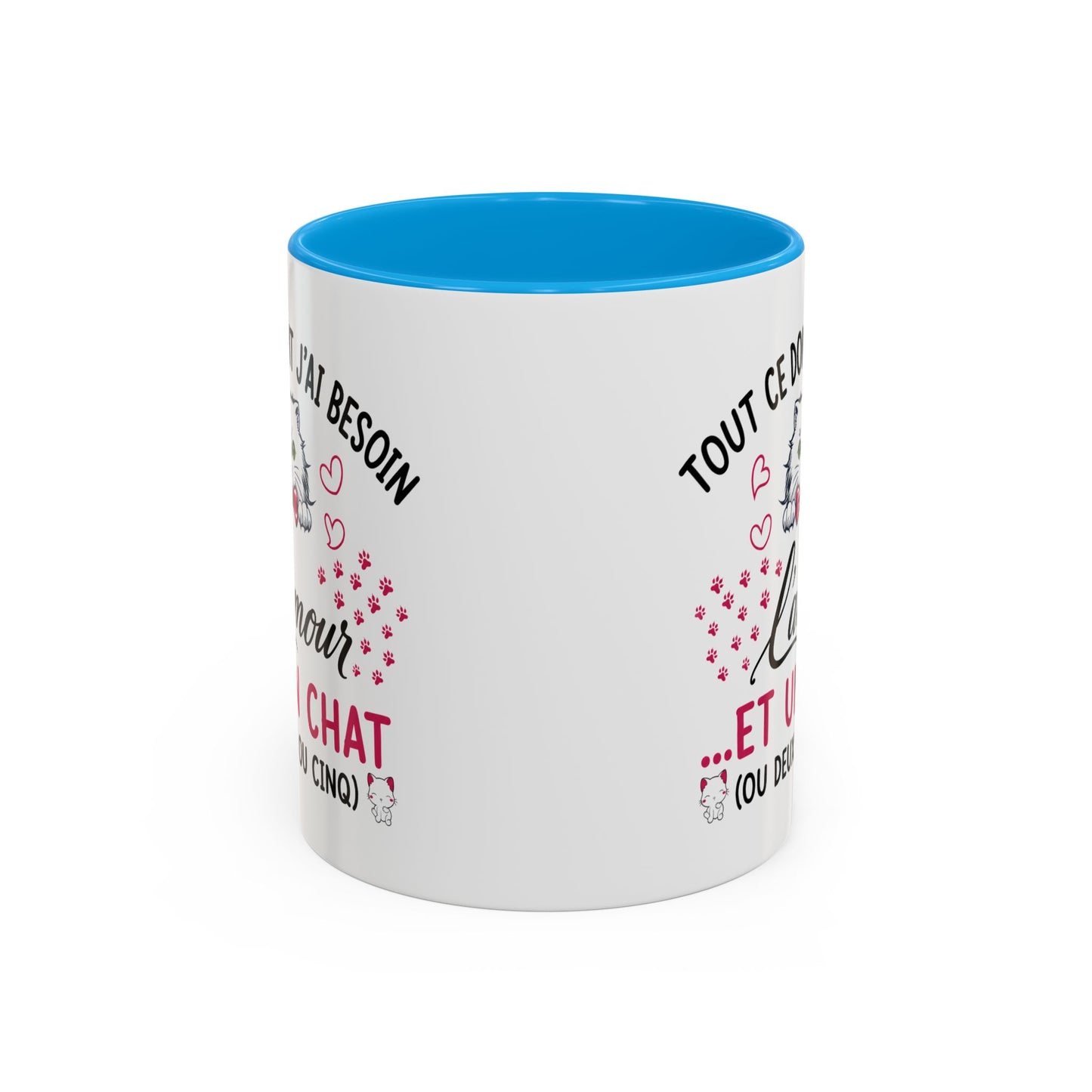 Tasse Chat Homme et Femme – Tout ce dont j'ai besoin c'est d'Amour et un Chat – Mug Humour Félin – Cadeau Original pour Amoureux des Chats – 325 ml