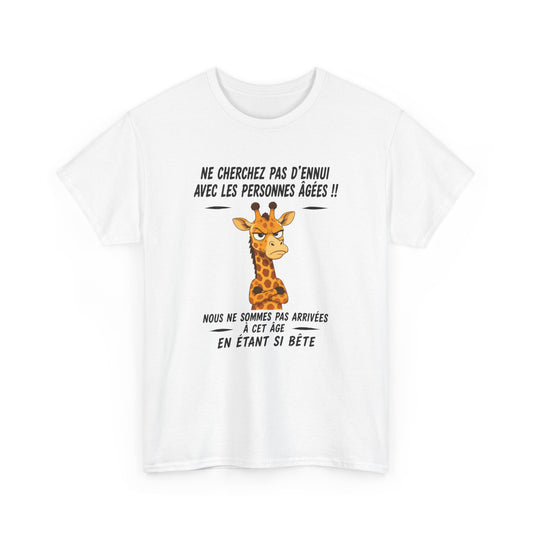 Tee-Shirt Humour Senior Retraité – Cadeau Homme Femme Personne Âgée – Girafe Drôle Anniversaire Retraite