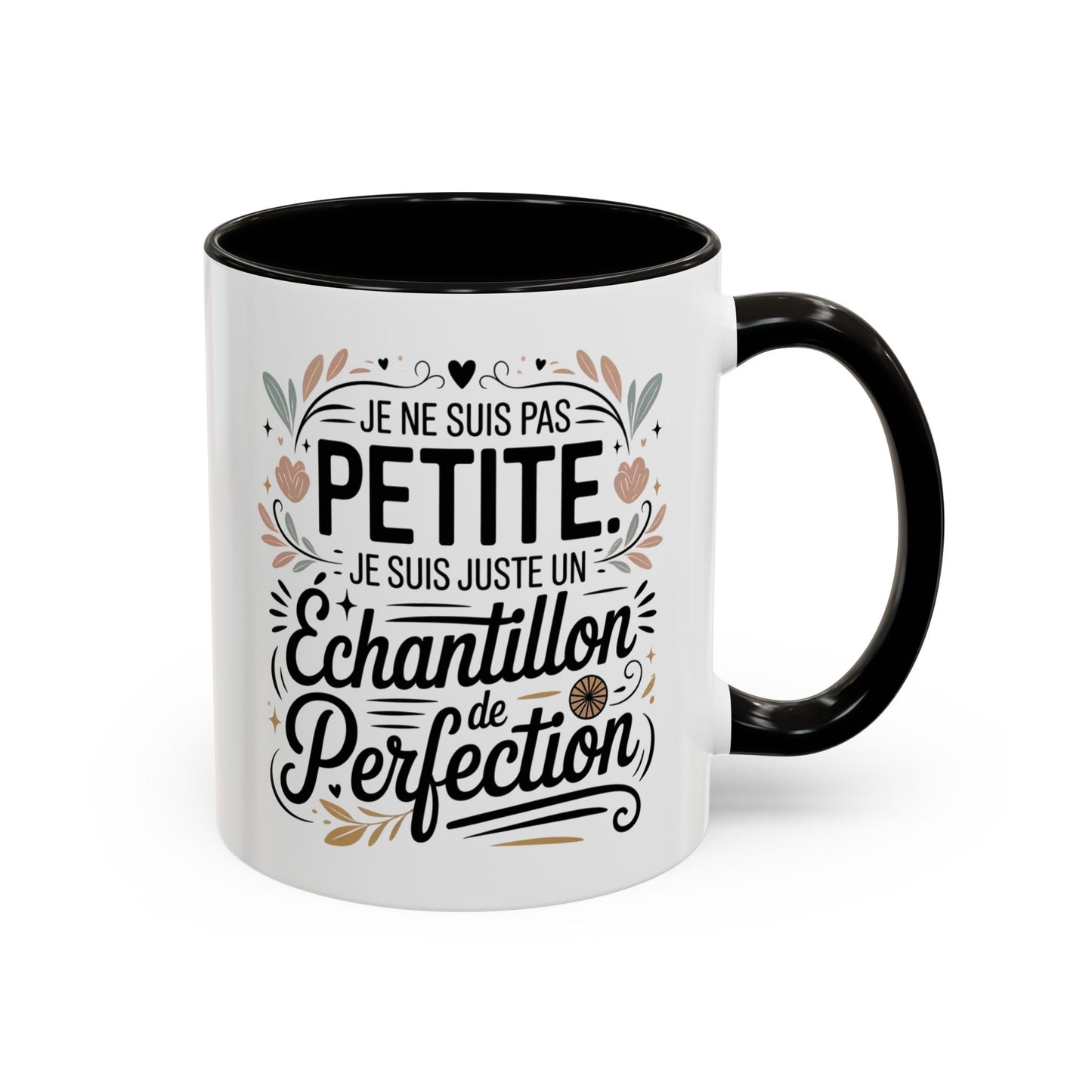 Tasse Citation Drôle “Je ne suis pas pétillante je suis juste un échantillon de perfection” – Mug Humour Femme