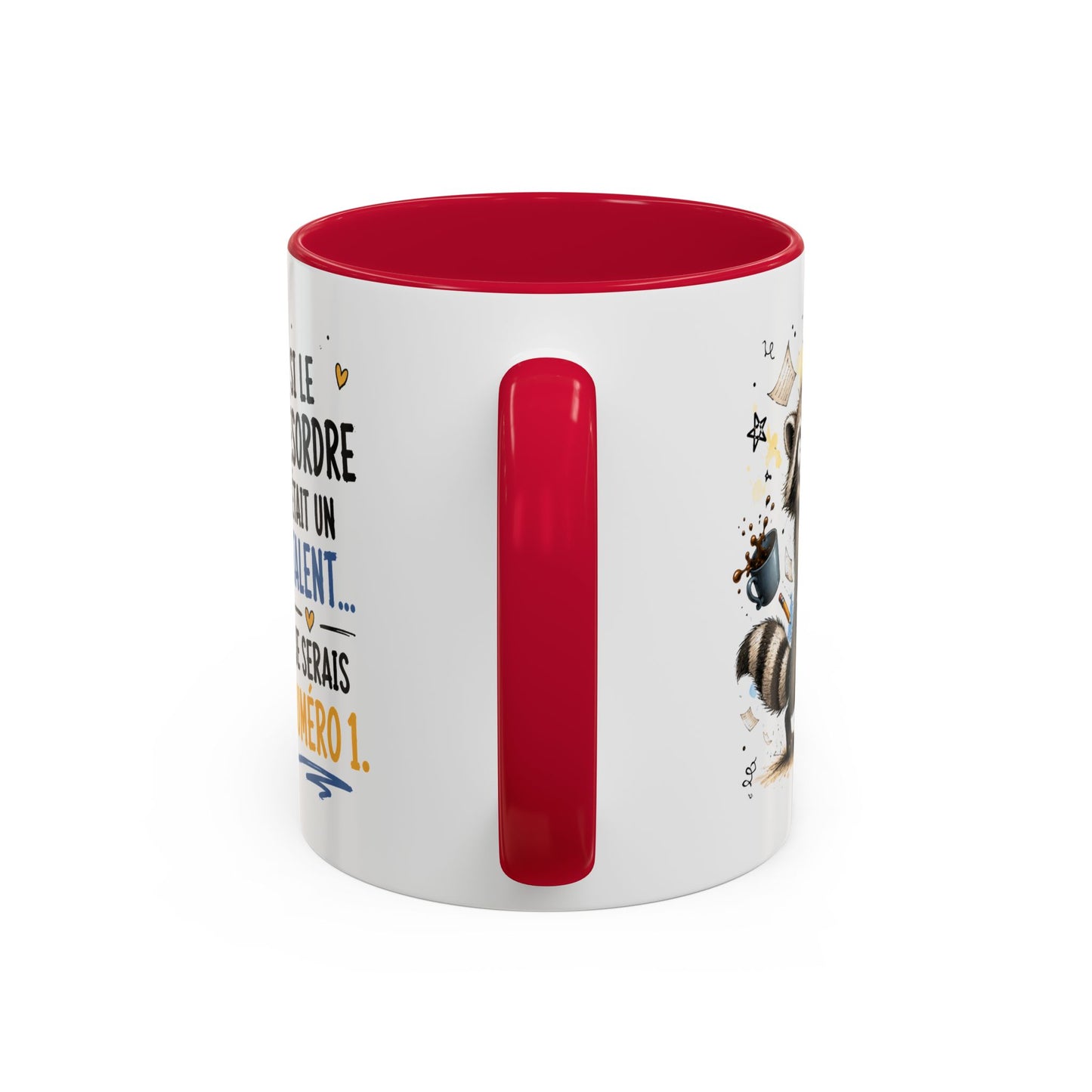 Tasse Raton Laveur Drôle Homme Femme – Mug Si Le Désordre Était un Talent Je Serais Numéro 1 – Cadeau Humour Bureau Café 325 ml