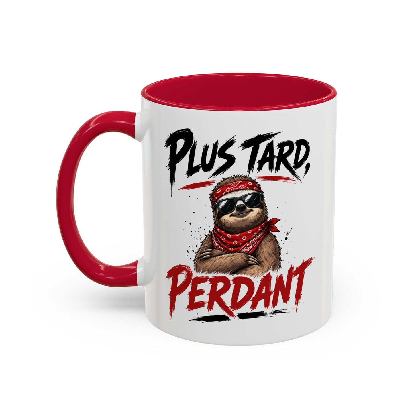 Tasse Plus Tard Perdant – Mug Paresseux Humoristique – Cadeau Drôle et Relax 325ml
