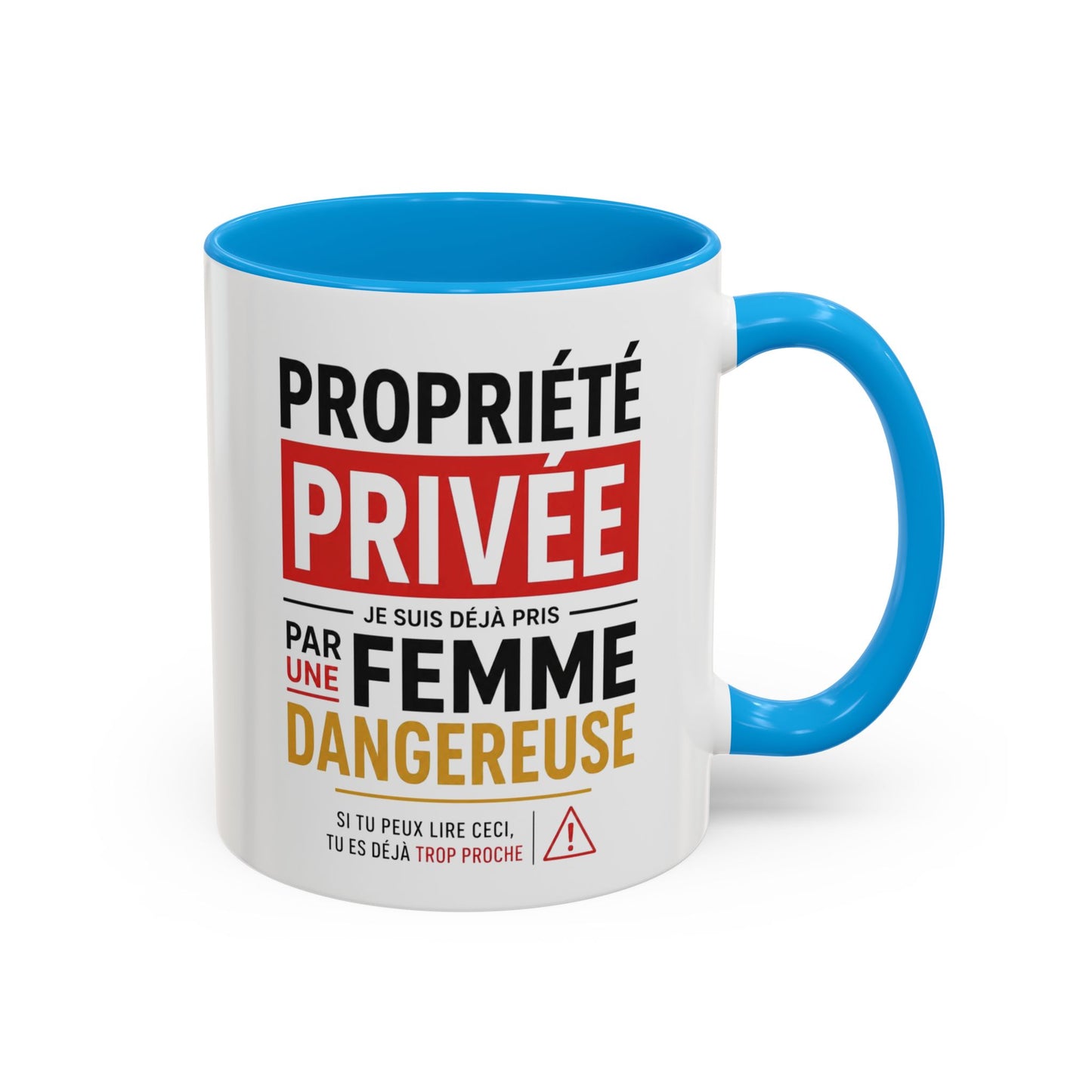 Mug Humour Homme – Propriété Privée Pris par une Femme Dangereuse – Tasse Drôle Couple Amour Cadeau Mari Petit Ami Céramique 325ml