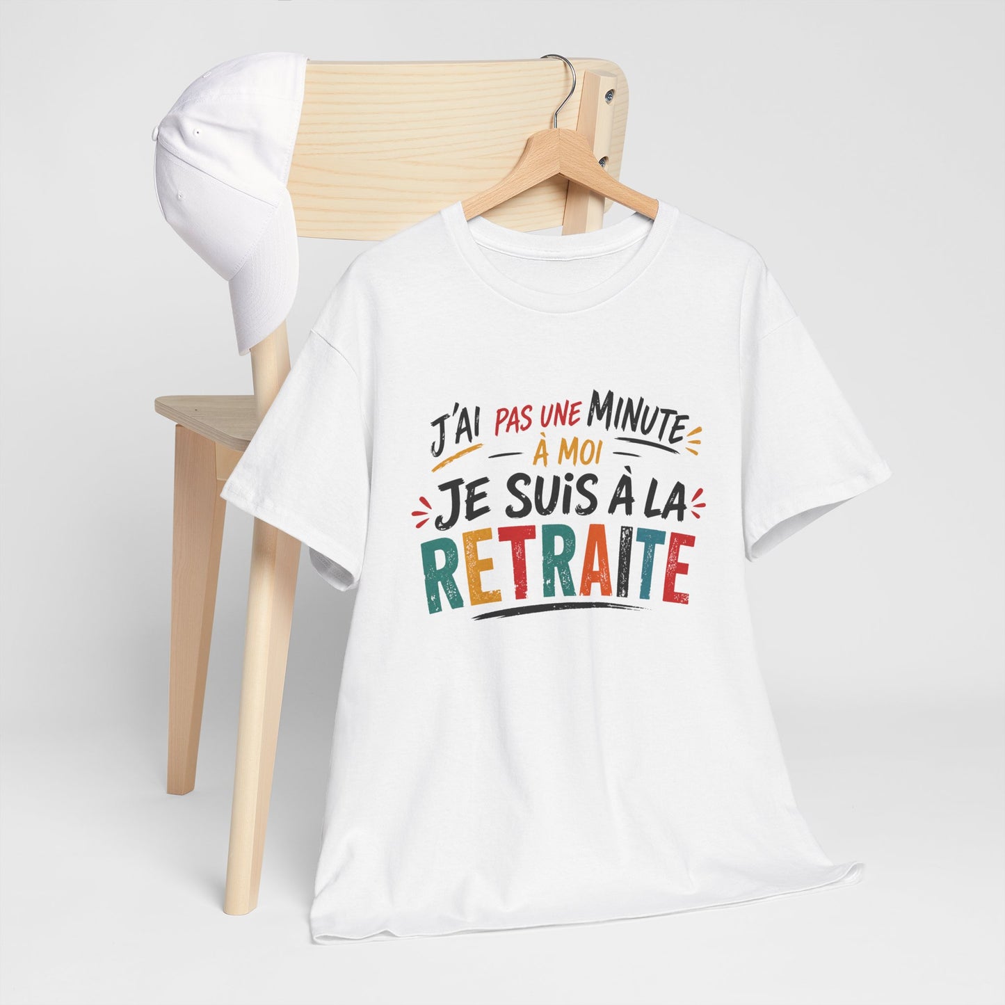 T-Shirt Retraite Homme Humour – J’ai Pas Une Minute À Moi Je Suis À La Retraite – Cadeau Retraité