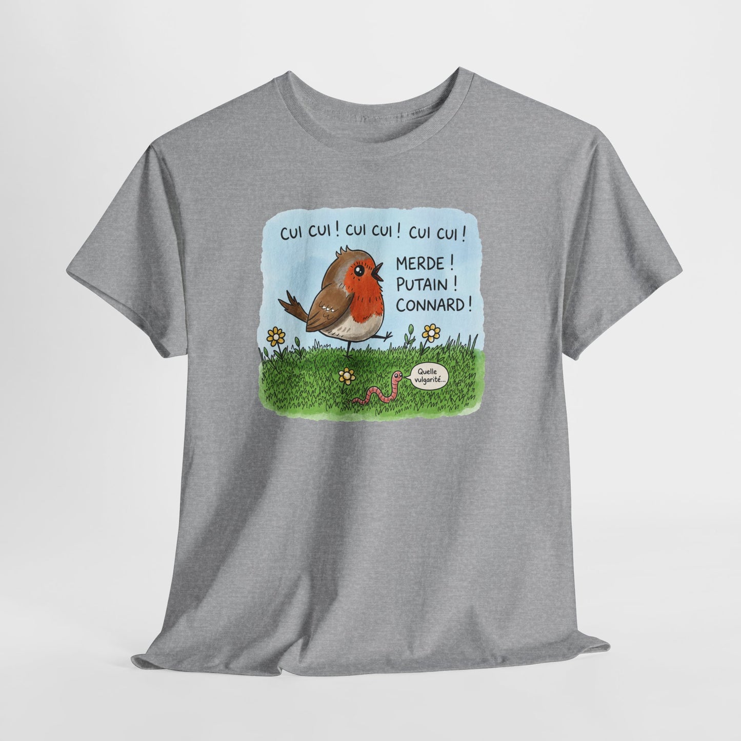 Tee-Shirt Oiseau Humour Décalé – Rouge-Gorge Amusant – Cadeau Humour Nature Homme Femme Adulte