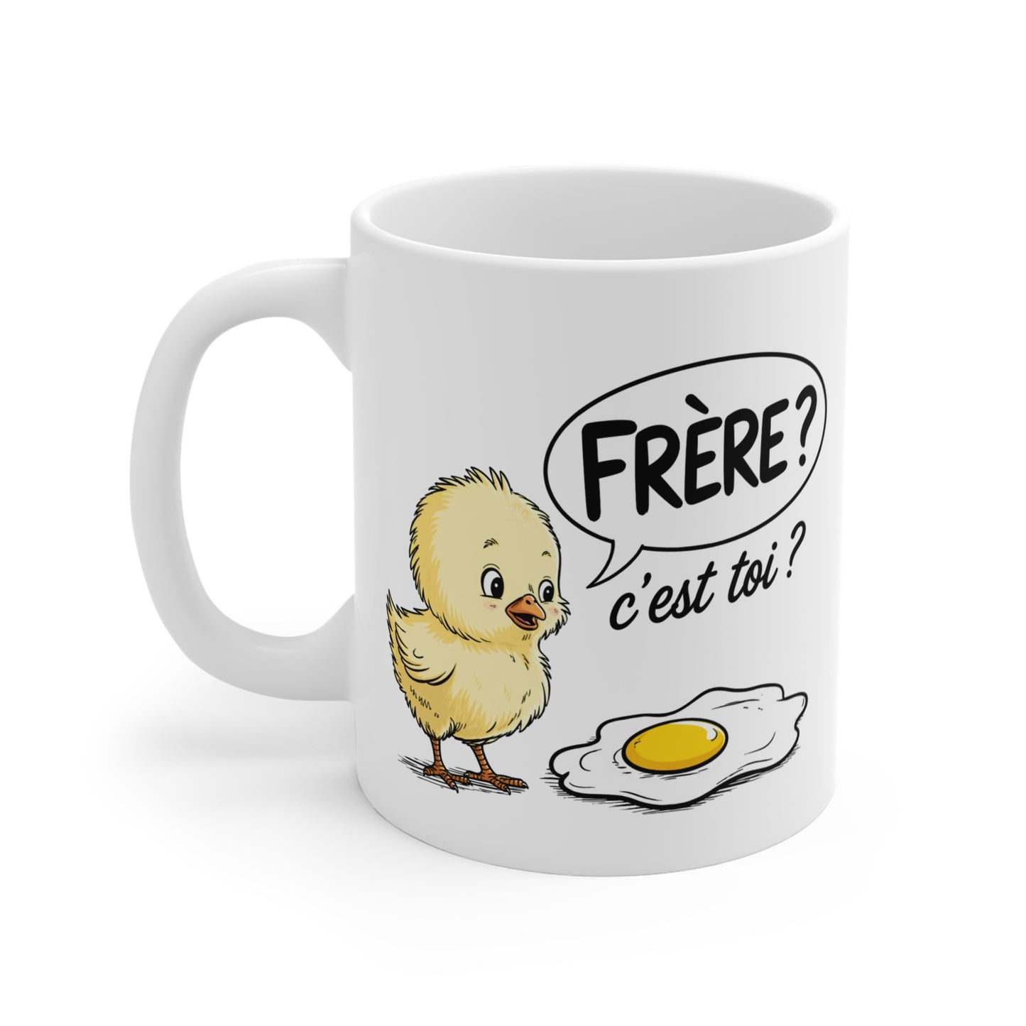 Tasse Humoristique Poussin “Frère c’est toi ?” – Mug Drôle Œuf Cassé – Cadeau Humour Décalé 325ml