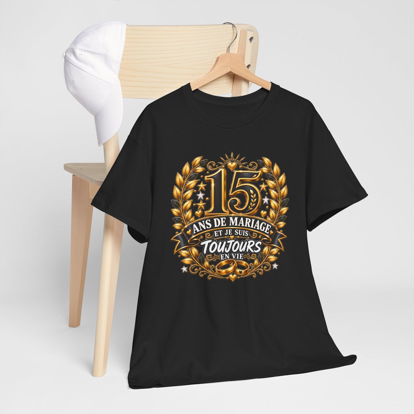 Tee Shirt 15 Ans de Mariage Homme Femme – Toujours en Vie – T-Shirt Humour Anniversaire de Mariage Couple Cadeau Original