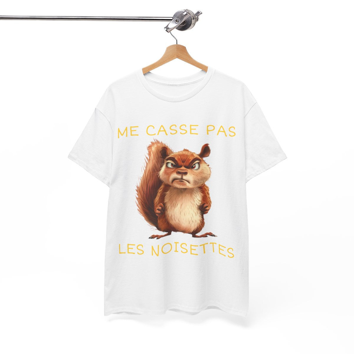 Tee shirt Unisexe Me casse pas les noisettes écureil idée cadeau humour drôle amusant