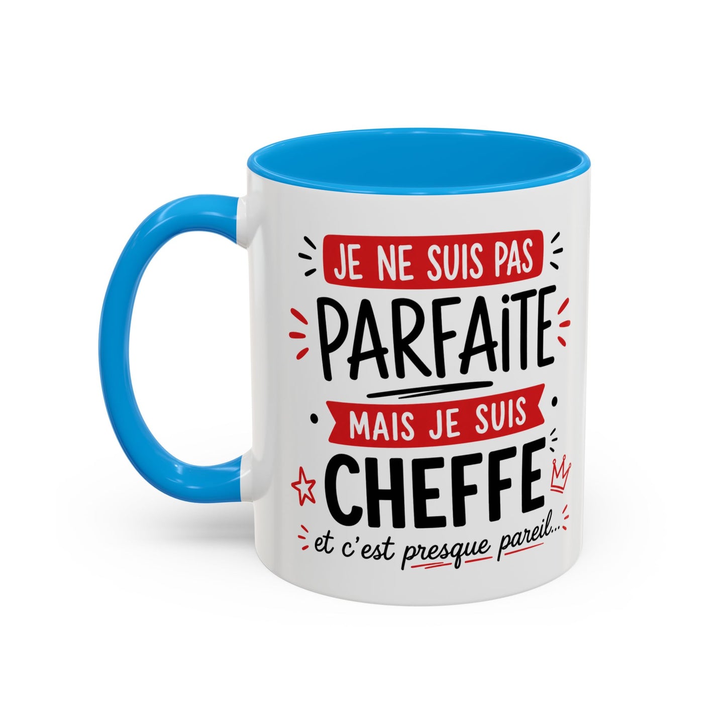 Tasse Je Ne Suis Pas Parfaite Mais Je Suis Cheffe – Mug Humour Travail Femme – Cadeau Cheffe Collègue Responsable 325ml