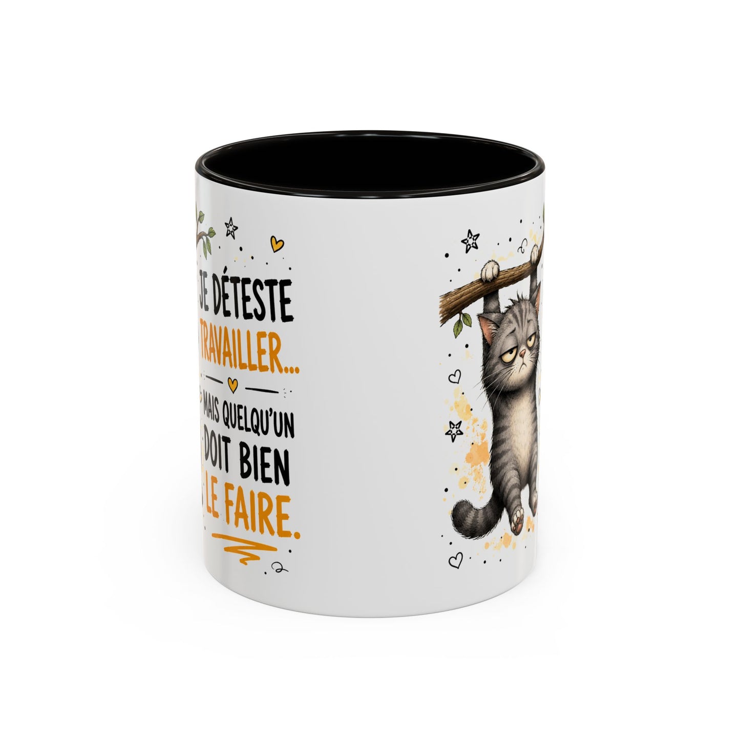 Tasse Chat Drôle Homme Femme – Mug Je déteste travailler mais quelqu'un doit bien le faire – Cadeau Humour Bureau 325 ml