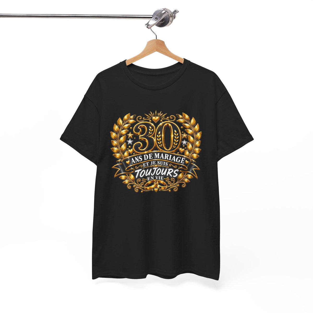 Tee Shirt 30 Ans de Mariage Homme Femme – Toujours en Vie – T-Shirt Humour Anniversaire de Mariage Couple Cadeau Original