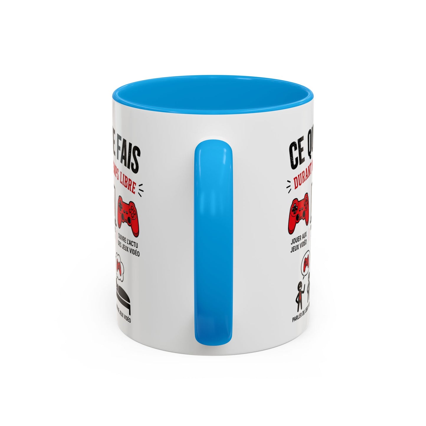 Mug Gamer Humour – Ce Que Je Fais Durant Mon Temps Libre – Tasse Jeux Vidéo Drôle Cadeau Original Céramique 325ml