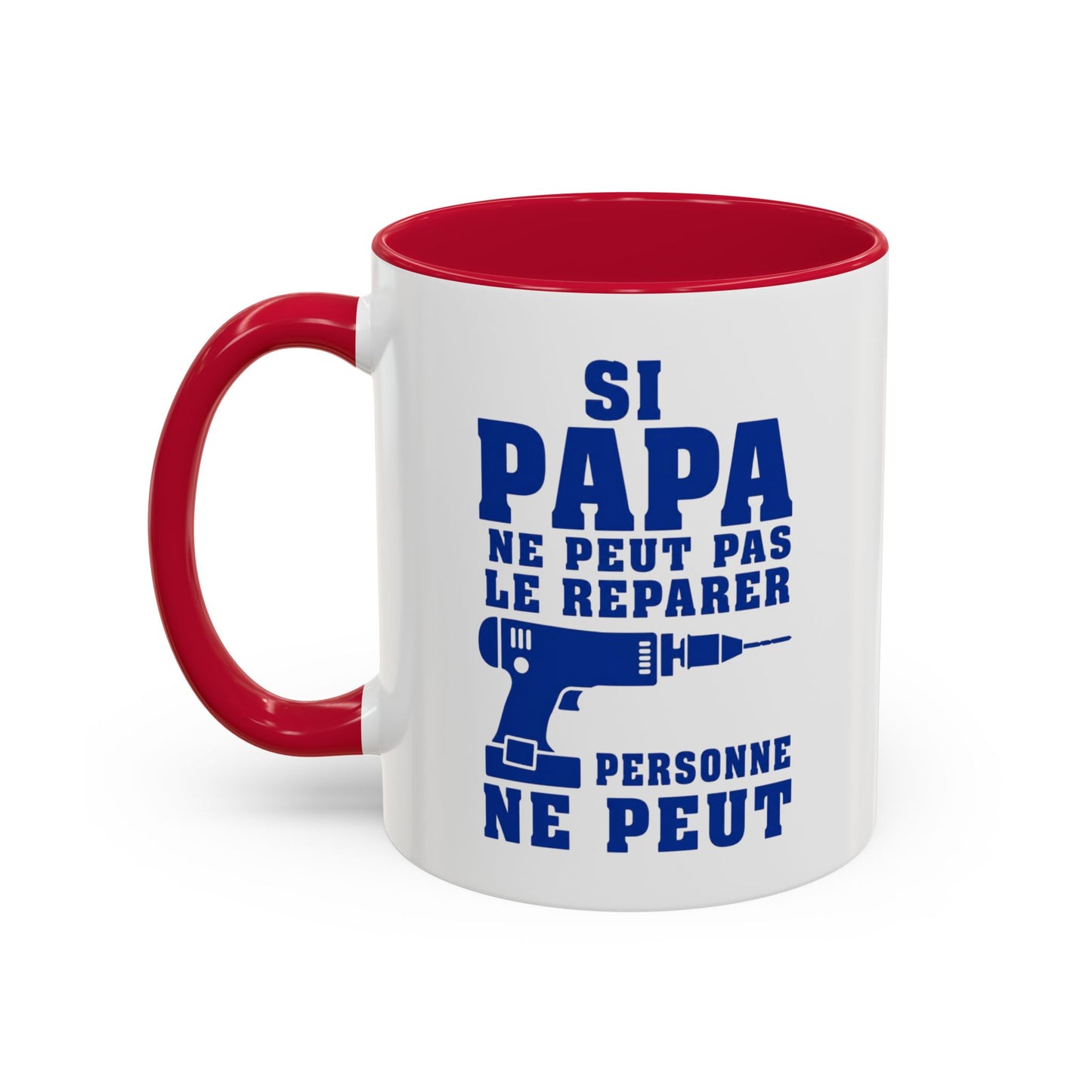 Mug Humour Papa Bricoleur – Si Papa Ne Peut Pas Le Réparer Personne Ne Peut – Tasse Drôle Cadeau Original Céramique 325ml