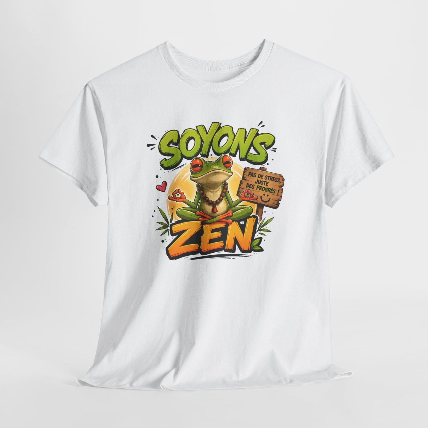 Tee-Shirt Soyons Zen Pas de Stress Juste des Progrès – Grenouille Méditation Yoga Humour – Cadeau Homme Femme Bien-Être
