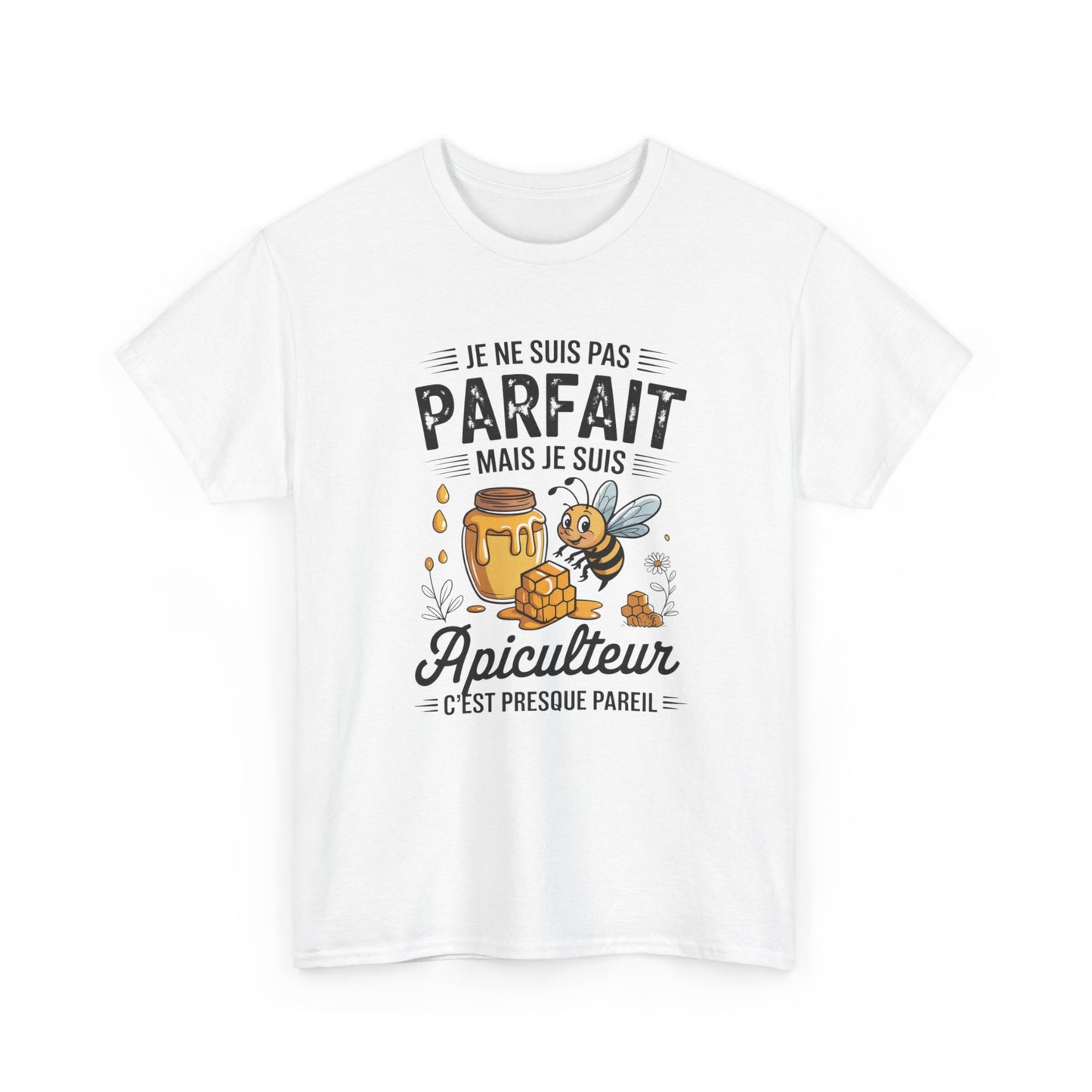Tee Shirt Je Ne Suis Pas Parfait Mais Je Suis Apiculteur – T-Shirt Humour Abeille Miel – Cadeau Homme Femme Apiculture