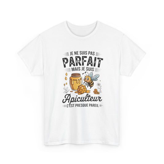 Tee Shirt Je Ne Suis Pas Parfait Mais Je Suis Apiculteur – T-Shirt Humour Abeille Miel – Cadeau Homme Femme Apiculture