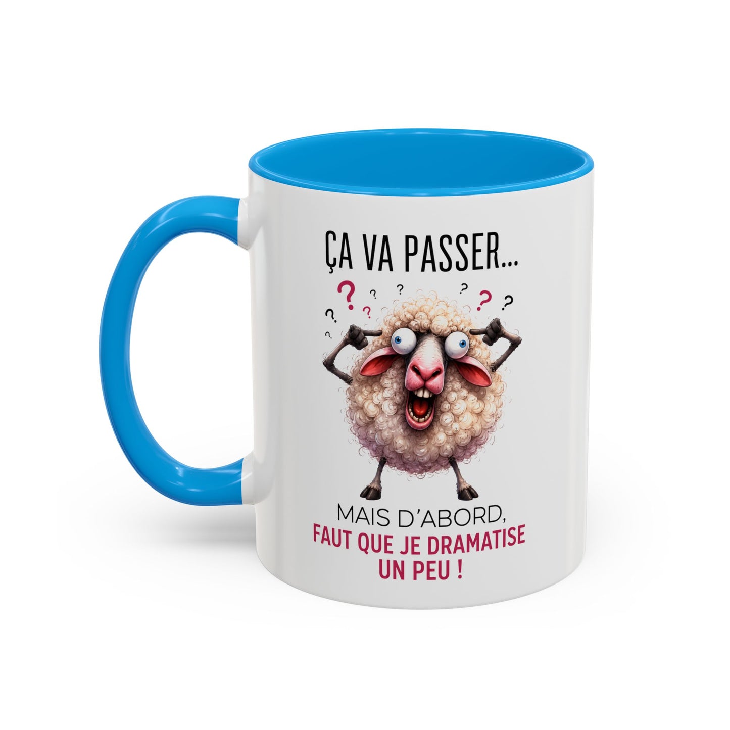 Tasse Ça Va Passer Mais D’Abord Faut Que Je Dramatise Un Peu – Mug Humour Mouton Drôle – Cadeau Homme Femme 325ml