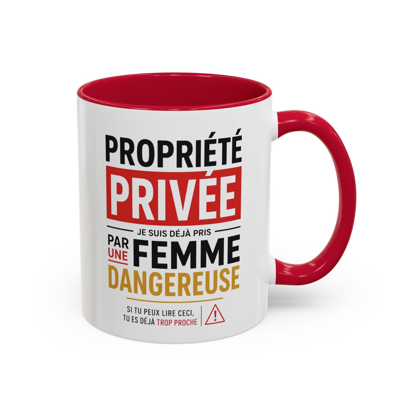 Mug Humour Homme – Propriété Privée Pris par une Femme Dangereuse – Tasse Drôle Couple Amour Cadeau Mari Petit Ami Céramique 325ml