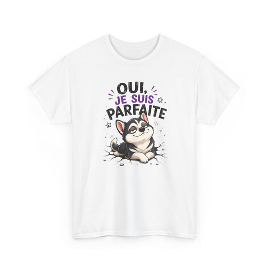 Tee-Shirt Femme Humour Chien Husky – Idée Cadeau Drôle Original Femme – Vêtement Humoristique Amoureuse des Chiens Anniversaire
