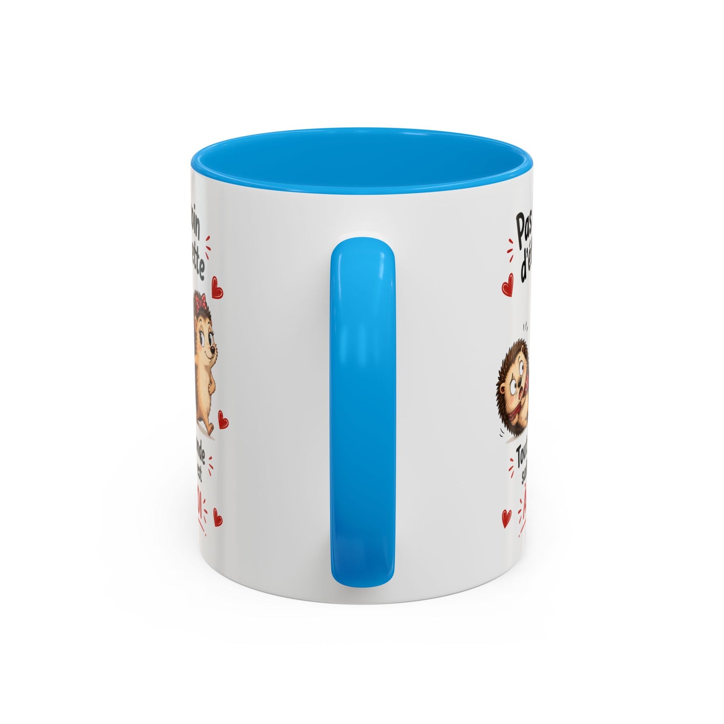 Tasse Pas Besoin D’Étiquette Tout Le Monde Sait Qu’Il Est À Moi – Mug Hérisson Couple Humour Amour 325ml