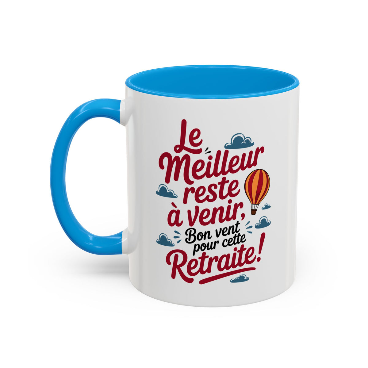 Mug Le Meilleur Reste à Venir Bonne Retraite – Tasse Cadeau Retraite – Idée Cadeau Original Homme Femme