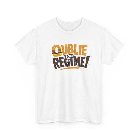 T-Shirt Oublie Ton Régime Homme Femme – Tee Shirt Humour Burger – Cadeau Gourmand Drôle Noir Blanc Gris