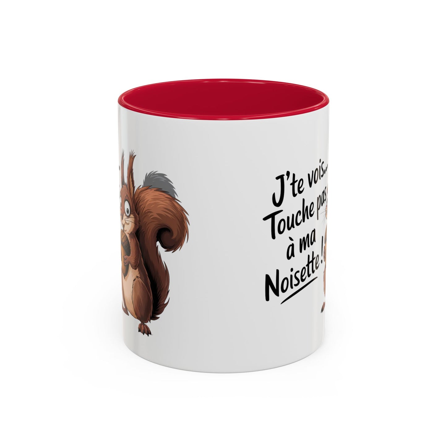 Tasse J’te Vois Touche Pas à Ma Noisette – Mug Écureuil Humour – Cadeau Femme Homme 325ml