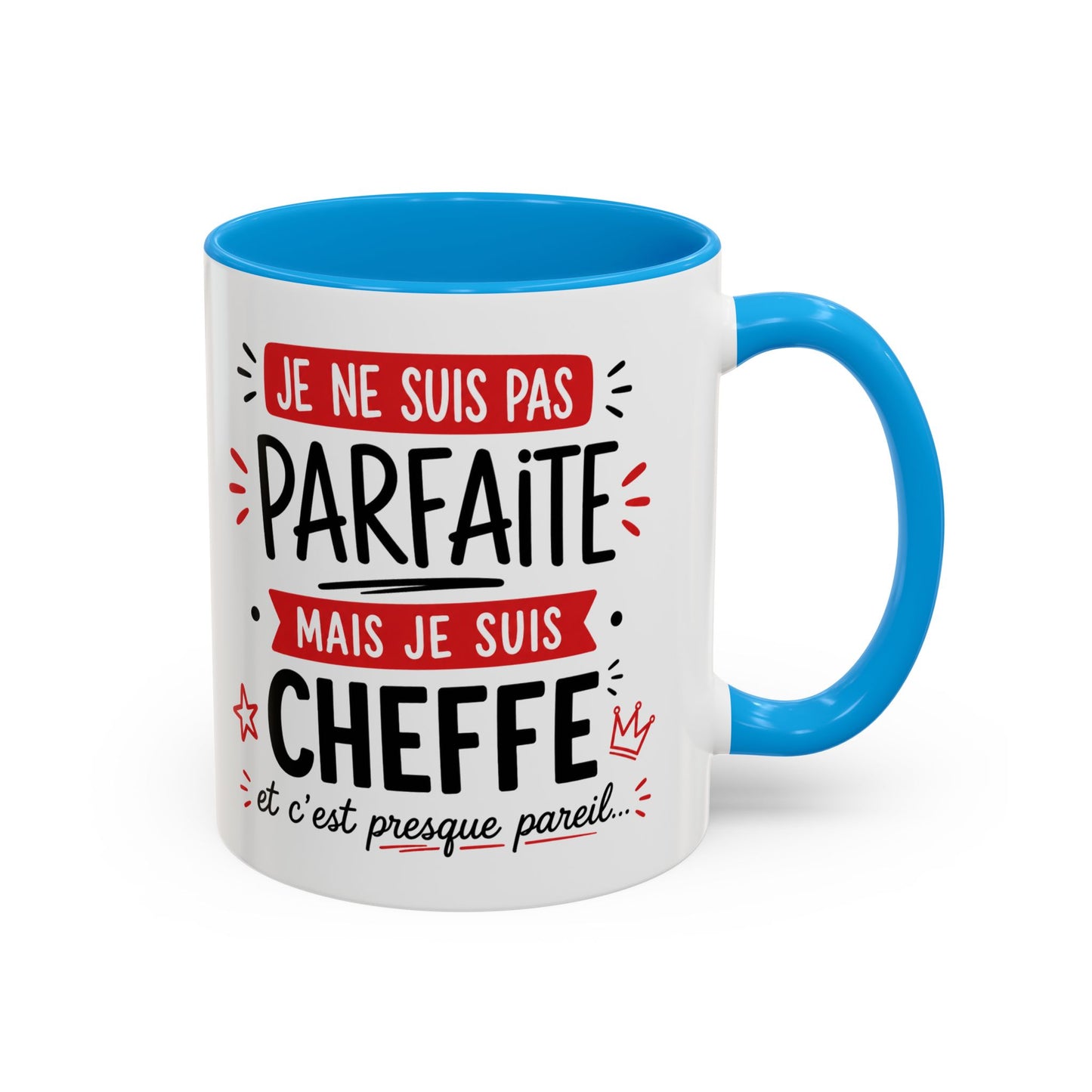 Tasse Je Ne Suis Pas Parfaite Mais Je Suis Cheffe – Mug Humour Travail Femme – Cadeau Cheffe Collègue Responsable 325ml