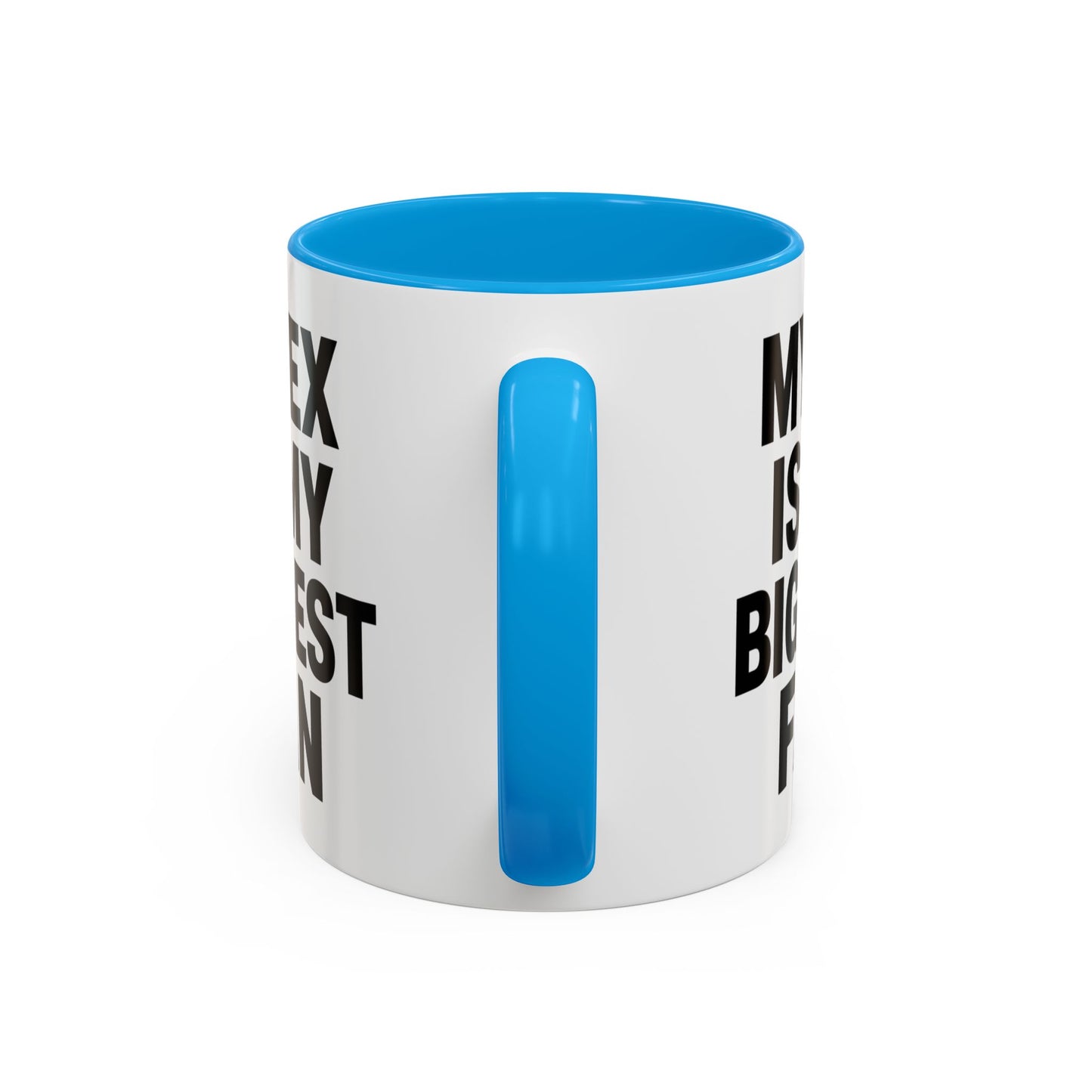 Mug Humour Anglais – My Ex Is My Biggest Fan – Tasse Citation Drôle et Sarcastique – Cadeau Original Céramique 325ml Noir Bleu Rouge