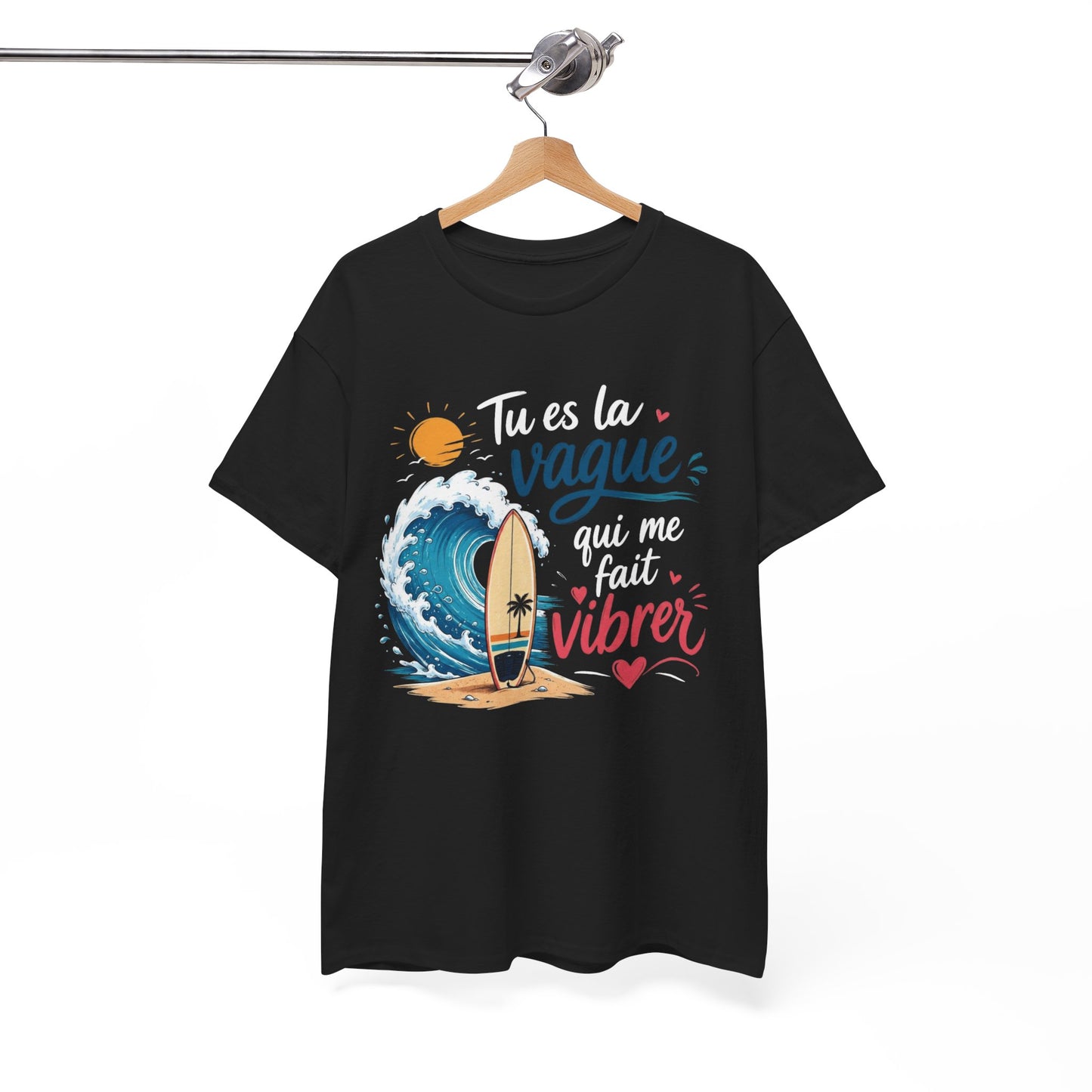 Tee-Shirt Tu Es la Vague Qui Me Fait Vibrer – Cadeau Amour Couple Surf Océan Plage – Tee-Shirt Homme Femme Romantique