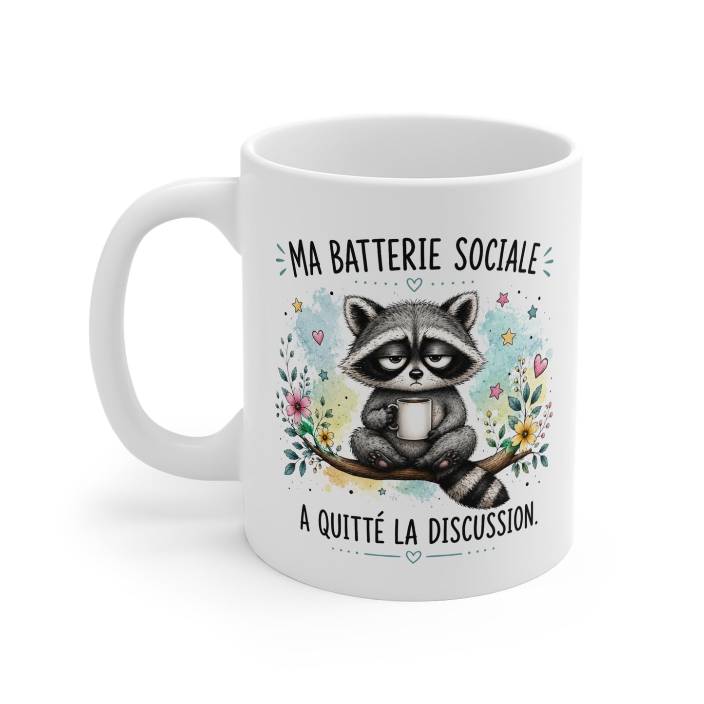 Tasse Ma Batterie Sociale a Quitté la Discussion – Mug Humour Raton Laveur – Cadeau Drôle Homme Femme 325 ml