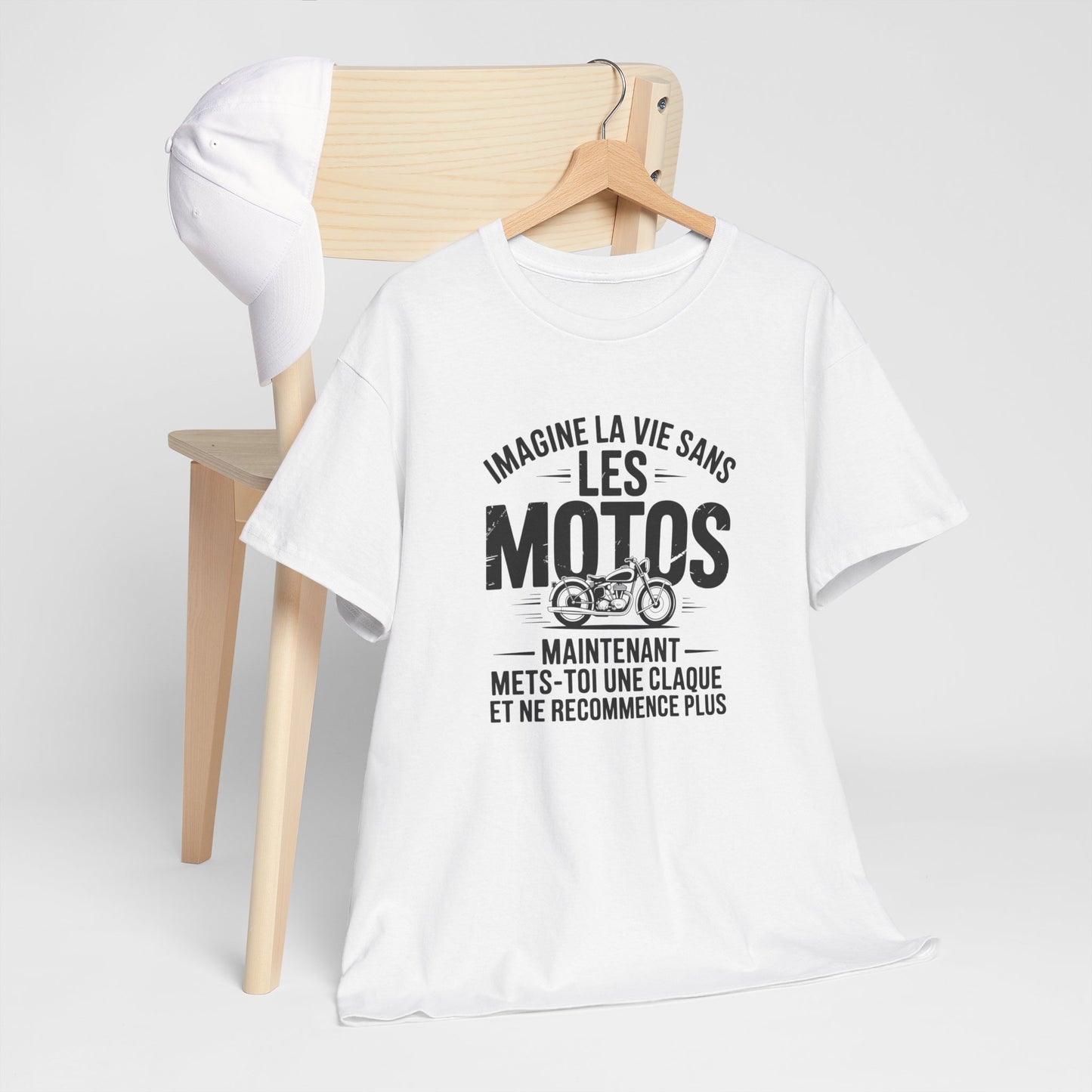 T-Shirt Moto Drôle Motard – Imagine la Vie Sans les Motos Mets-Toi Une Claque – Tee Shirt Biker Humour