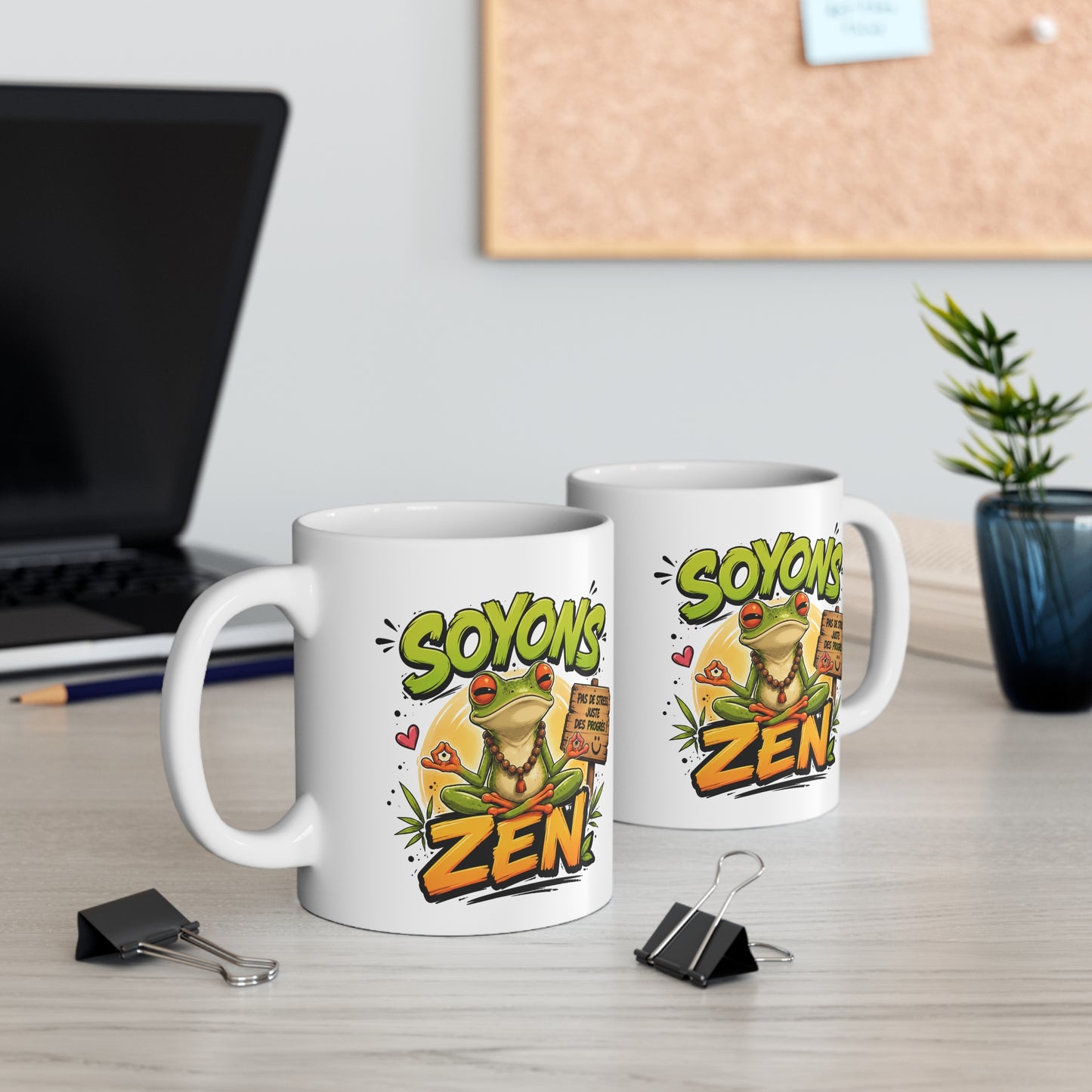 Tasse Soyons Zen Pas de Stress Juste des Progrès – Mug Humour Relaxation Homme Femme 325ml