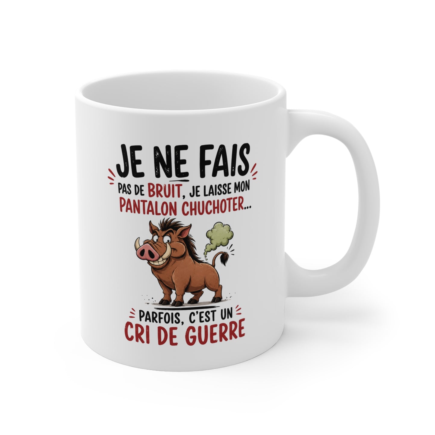 Tasse Humour Prout Sanglier – Je Ne Fais Pas De Bruit Je Laisse Mon Pantalon Chuchoter – Mug Drôle Homme Femme 325ml