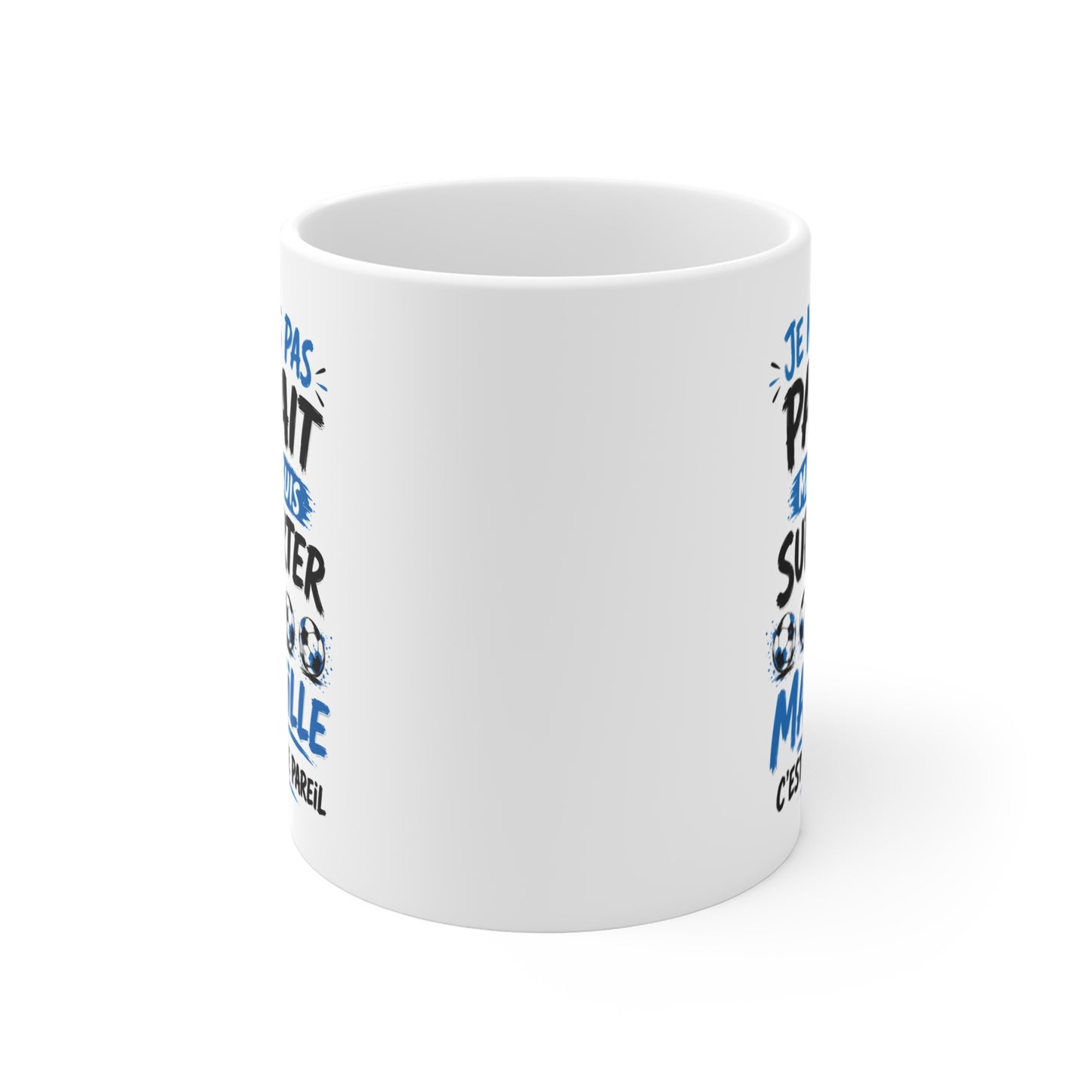 Tasse Supporter Marseille Humour – Mug Football  Drôle – Cadeau Fan de Marseille Homme Femme 325ml