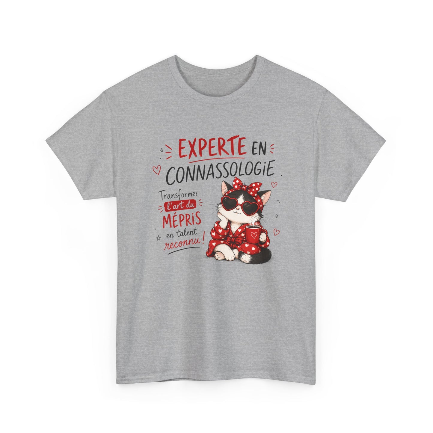 Tee-Shirt Experte en Connassologie – Cadeau Humour Femme Chat Sarcastique Drôle