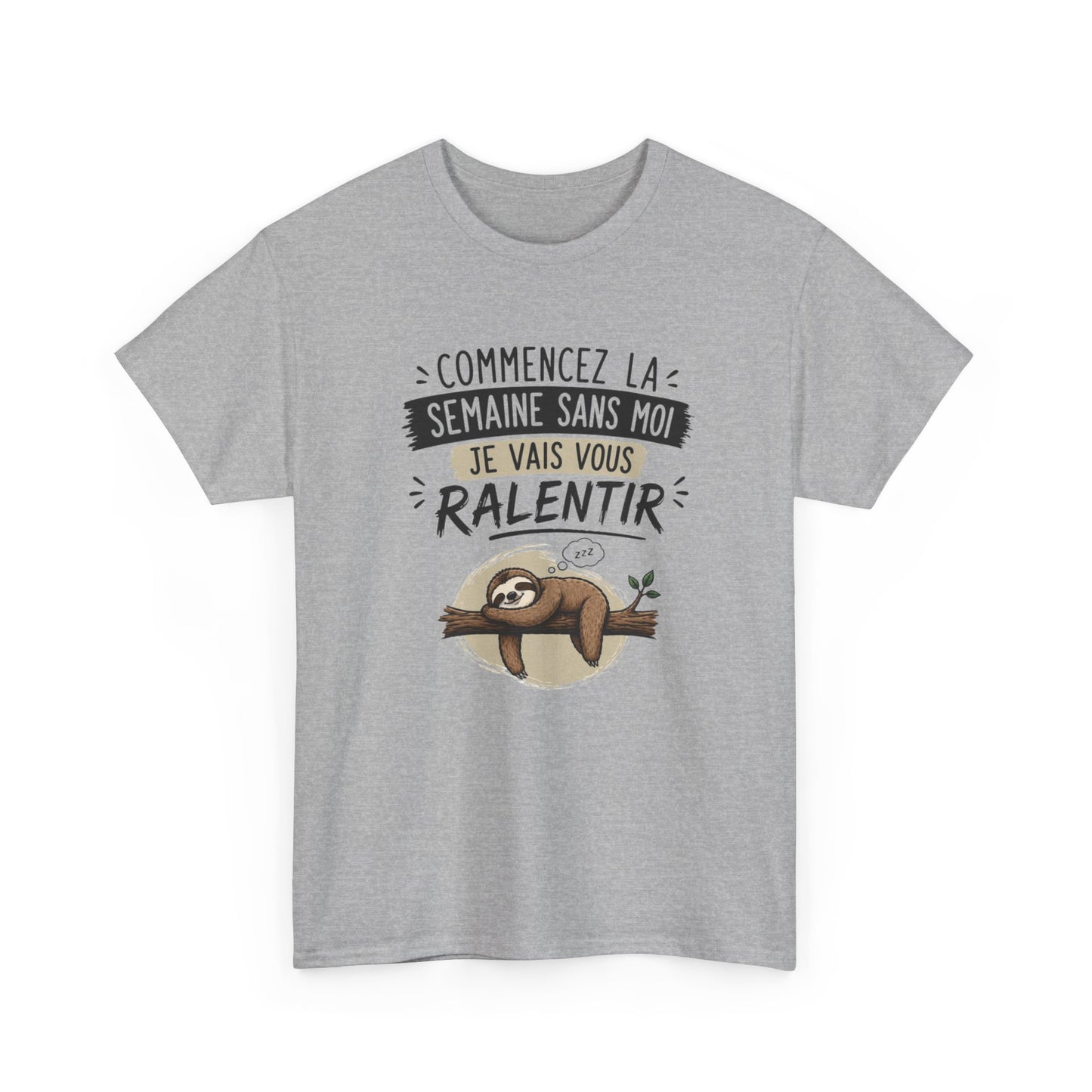 T-Shirt Paresseux Humour Commencez la Semaine Sans Moi – Tee Shirt Drôle Motivation Lundi Fainéant Cadeau Original